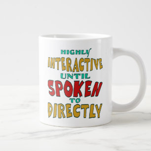 Taza De Café Gigante Muy interactivo hasta que se le habla directamente