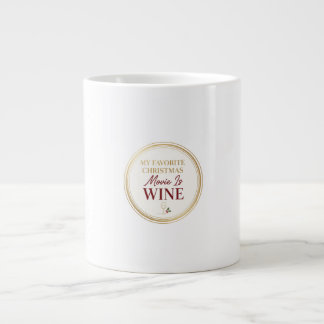 Taza De Café Gigante My Favorite Christmas Movie Is Wine Mug
