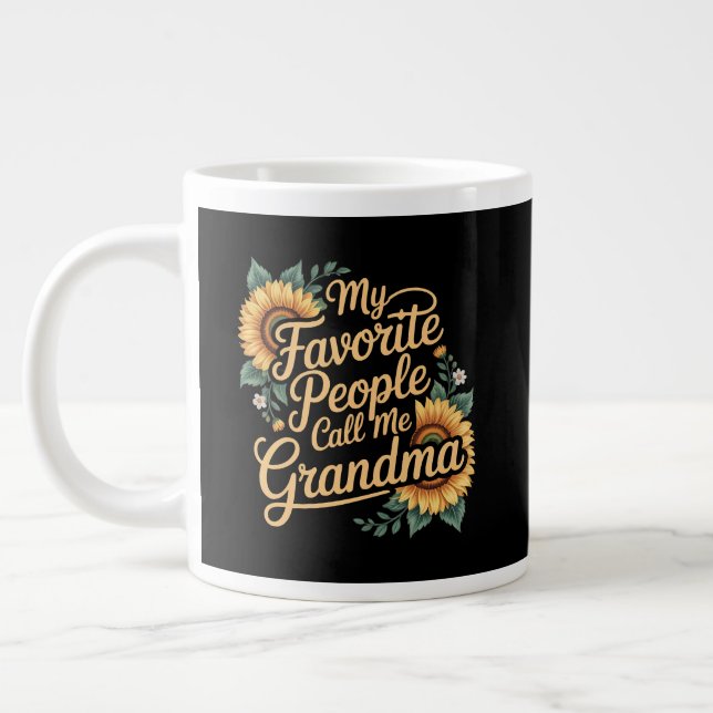 Taza De Café Gigante My Favorite People Call Me Grandma Mother's Day (Izquierda)