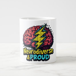 Taza De Café Gigante Neurodiversa y orgullosa