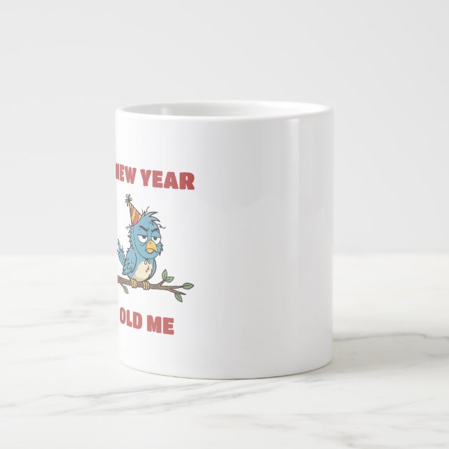 Taza De Café Gigante New Year, Old me (Frente)