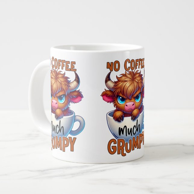 Taza De Café Gigante No Coffee Much Grumpy  (Izquierda)