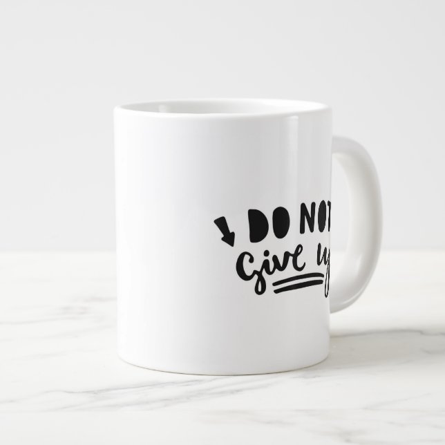 Taza De Café Gigante No dé para arriba (Derecha)