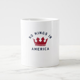 Taza De Café Gigante No hay reyes en América Antifascismo EE. UU. Clási