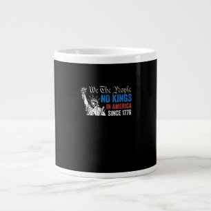 Taza De Café Gigante No Hay Reyes En América Desde 1776 Retro Clásico