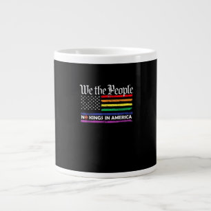 Taza De Café Gigante No hay reyes en América Nosotros el pueblo diseño