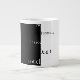 Taza De Café Gigante No Hay Tesoro Dentro - No Tocar