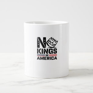 Taza De Café Gigante No Kings In America Baby Estilo Creativo