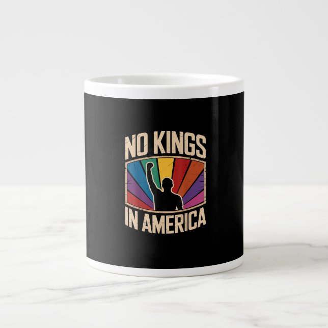 Taza De Café Gigante No Kings In America Since 1776 Creative Design (Frente)