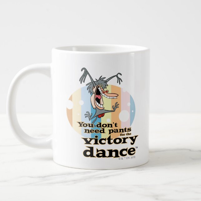 Taza De Café Gigante No necesitas pantalones para el Victory Dance™ (Izquierda)