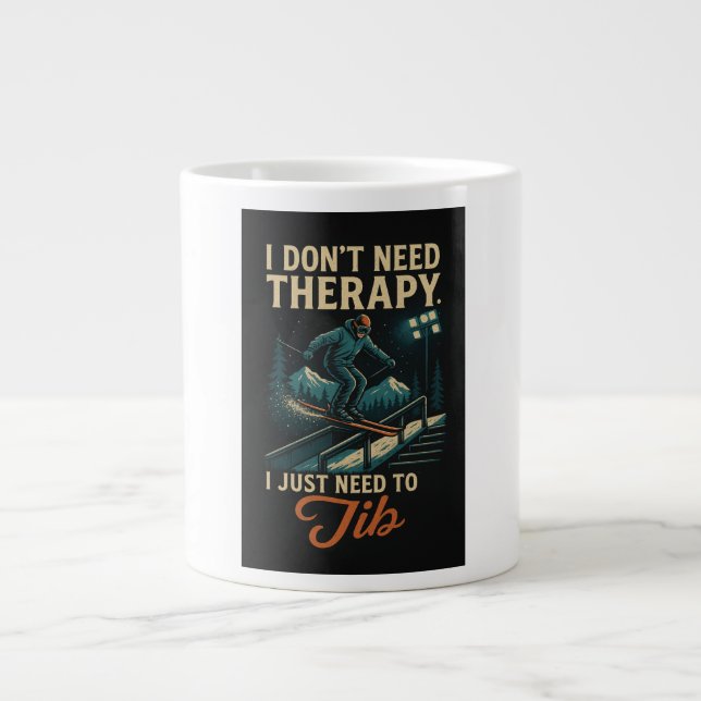 Taza De Café Gigante No necesito terapia, solo necesito bromear (Frente)
