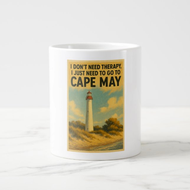 Taza De Café Gigante No necesito terapia, solo necesito Cabo May (Frente)
