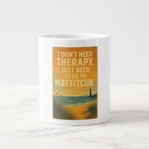 Taza De Café Gigante No necesito terapia, solo necesito Mattitcuk