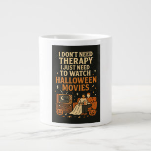 Taza De Café Gigante No necesito terapia, solo necesito películas de Ha