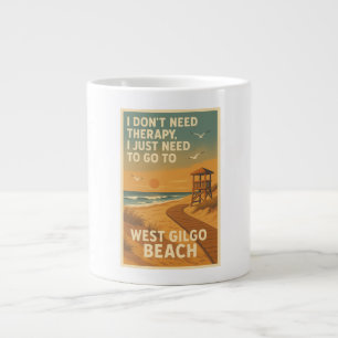 Taza De Café Gigante No necesito terapia, solo necesito West Gilgo Beac