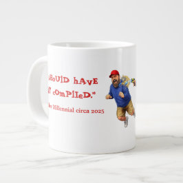 Taza De Café Gigante ¡No puedo dejar de orinar!