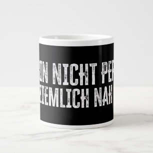Taza De Café Gigante No soy perfecto, pero estoy bastante cerca