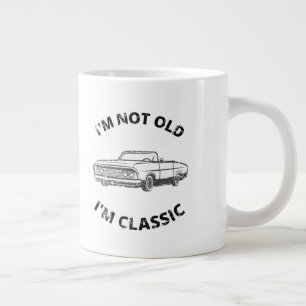 Taza De Café Gigante No soy viejo soy clásico del café Mug
