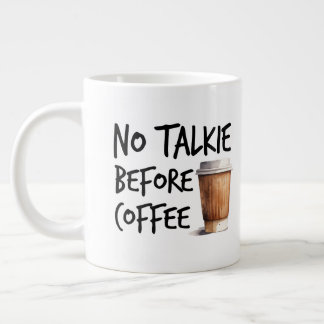 Taza De Café Gigante No Talkie Before Coffee funny lover gift
