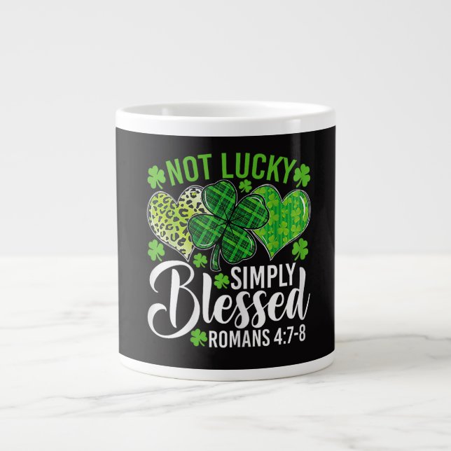Taza De Café Gigante Not Lucky Simply Blessed Christian (Frente)