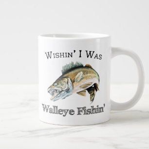 Taza De Café Gigante Ojalá Fuera Walleye Fishin