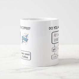 Taza De Café Gigante ¿Organigrama divertido, usted necesita el café?