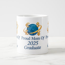 Taza De Café Gigante Orgullosa Mamá del Econ Grad 2025 - Arte sobre mon