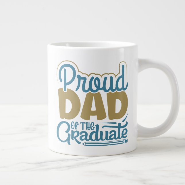 Taza De Café Gigante Orgulloso papá del graduado (Derecha)
