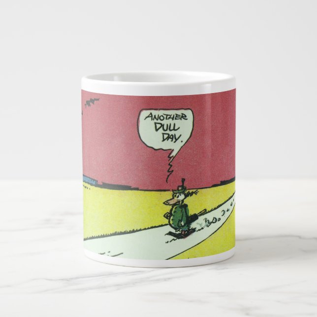 Taza De Café Gigante "Otro día aburrido" (Frente)