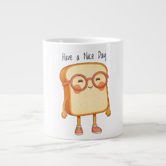 Taza De Café Gigante Pan Tony Have a Nice Day – Pan Lindo