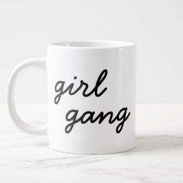 Taza De Café Gigante pandilla chica linda escritura feminista moderna d