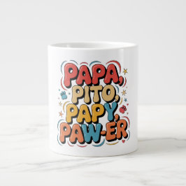 Taza De Café Gigante Papa Pito Pappy Pawer