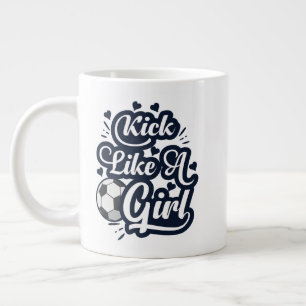 Taza De Café Gigante Patear Como Un Chica