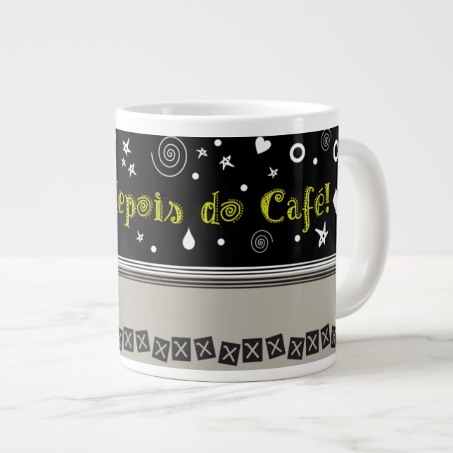 Taza De Café Gigante Penso: depois do café! (Derecha)