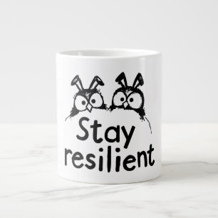 Taza De Café Gigante Permanecer resiliente