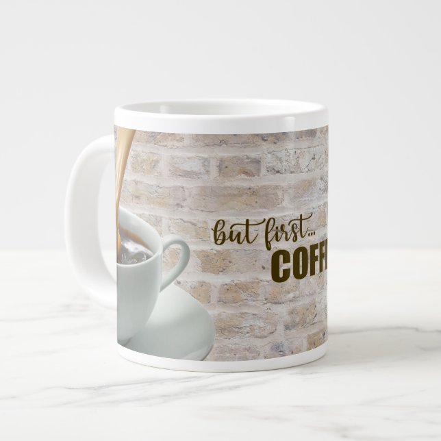 Taza De Café Gigante pero primero, la especialidad de COFFEE Mug (Izquierda)