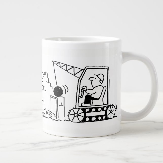 Taza De Café Gigante Personalizado del contratista de demolición (Derecha)