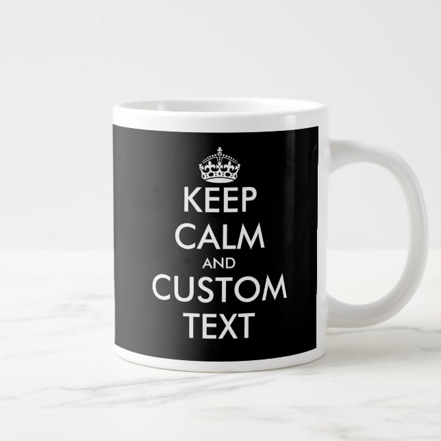 Taza De Café Gigante personalizado gracioso mantener la calma enorme ta (Derecha)
