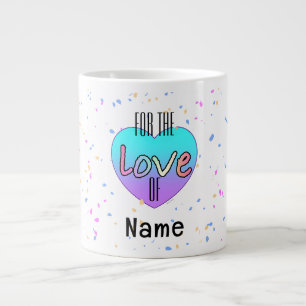 Taza De Café Gigante Personalizar Por Amor Al Nombre