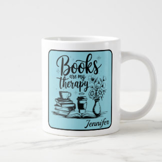 Taza De Café Gigante Personalized Books Are My Therapy Bookworms Blue