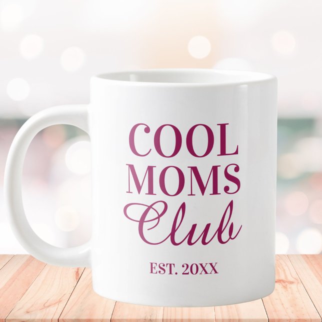 Taza De Café Gigante Personalized Cool Mom Club Quote Mothers Day (In situ)