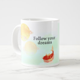 Taza De Café Gigante Pez Koi Arte de cita de sueño – "Sigue tus sueños"