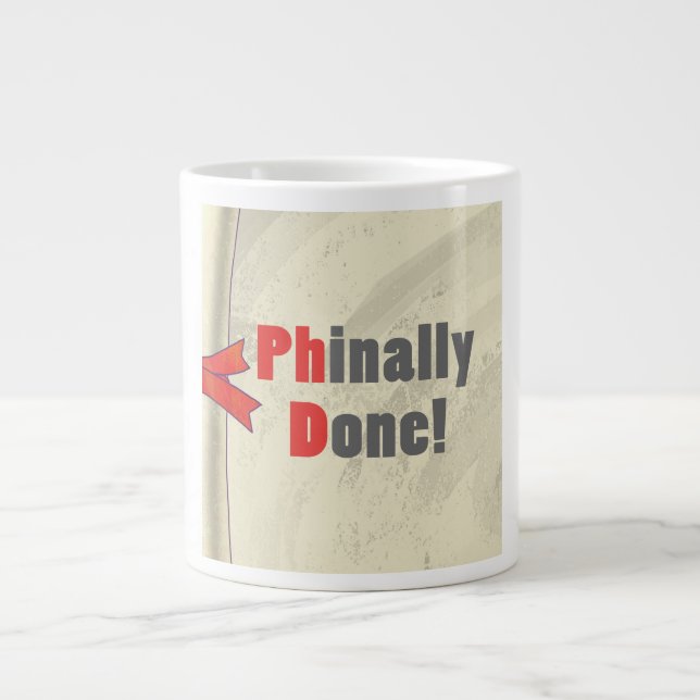 Taza De Café Gigante Phinally Done (Frente)