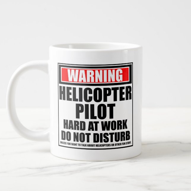 Taza De Café Gigante Piloto De Aviso De Helicópteros En Trabajo (Izquierda)