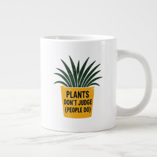 Taza De Café Gigante Plantas Divertidas No Juzgan Arte de Sello de Tint