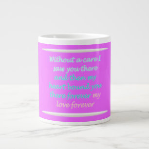 Taza De Café Gigante Poema romántico para siempre