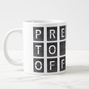 Taza De Café Gigante Prepárate para despegar