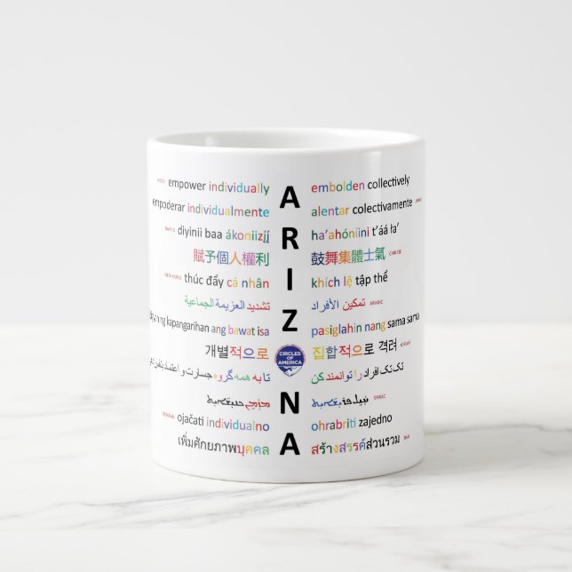 Taza De Café Gigante Principios de la vida - Idiomas de Arizona 1 (Frente)