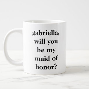 Taza De Café Gigante Propuesta minimalista de doncella de honor persona