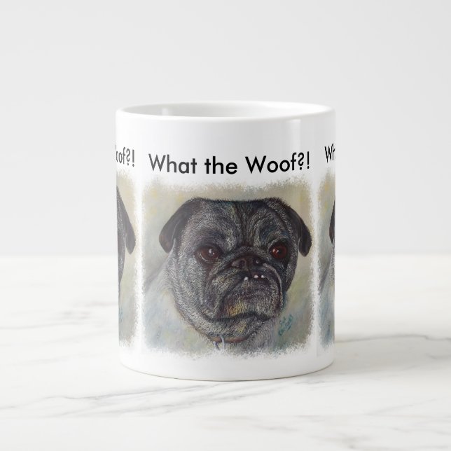 TAZA DE CAFÉ GIGANTE PUG DULCE Y LINDITO (Frente)